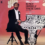 Bill Cosby - Is Not Himself These Days