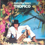 Gato Barbieri - Tropico