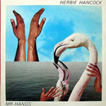 Herbie Hancock - Mr. Hands