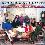Bill Cosby -  A House Full Of Love (Cosby Show)